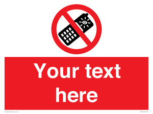 Custom No camera phones Sign